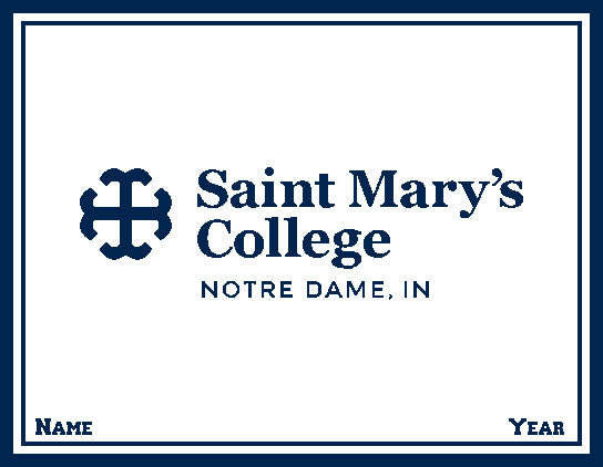 St. Mary's College Notre Dame, IN Natural base customized with Name and Year   60 x 50