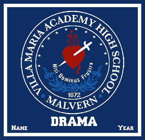 Villa Maria Academy DRAMA Customized with your Name & Year