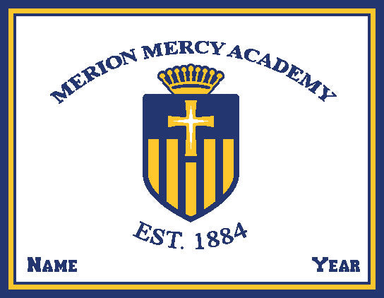 Merion Mercy Shield Customized with your Name & Year 60 x 50