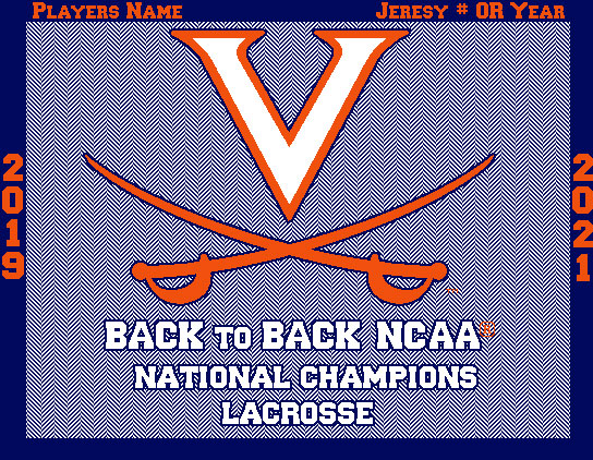 UVA Lacrosse BACK to BACK Herringbone 2021 NCAA National Champions Lacrosse Customized with Name, # OR Year