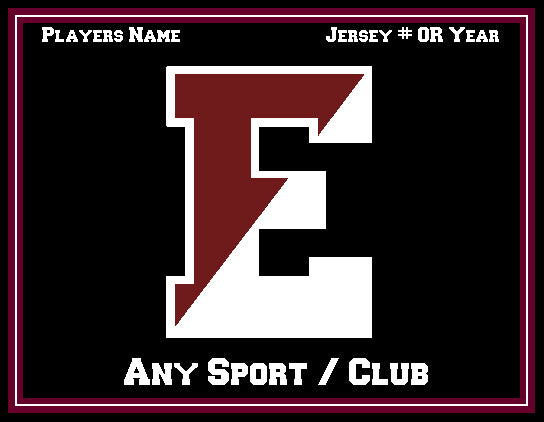 Episcopal Any Sport Club Customized with your Sport/Club Name, # OR Year 60 x 50